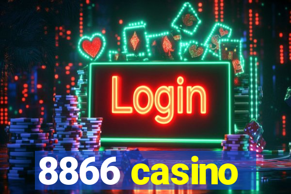 8866 casino